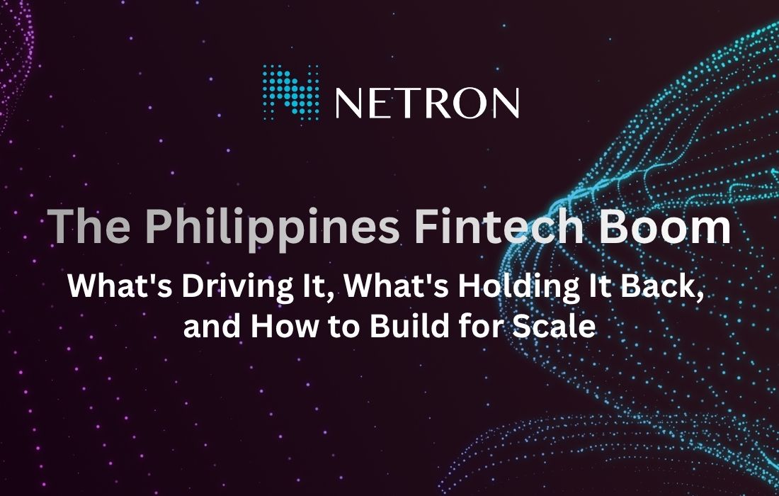 The Philippines Fintech Boom: What's Driving It, What's Holding It Back, and How to Build for Scale